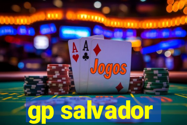 gp salvador
